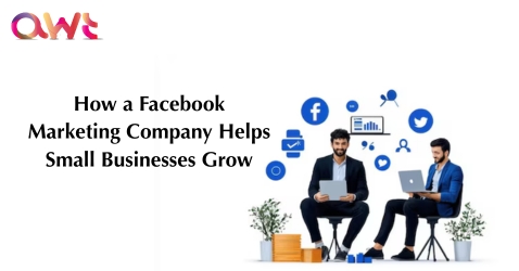 Facebook marketing company strategies helping small businesses grow through ads and audience targeting