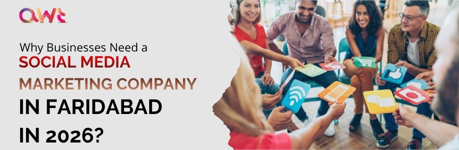 Why businesses need a social media marketing company in Faridabad in 2026 for online growth and brand engagement